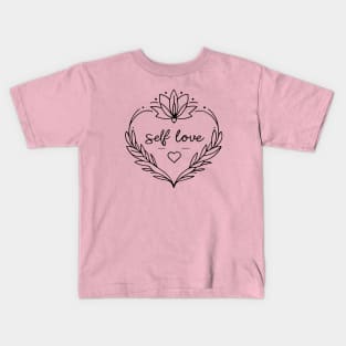 Self Love Growth Kids T-Shirt